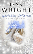 Sparkling Stilettos: A Celebritease Novel