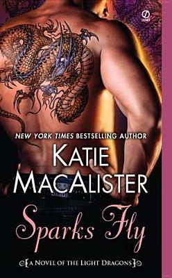 Sparks Fly - MacAlister, Katie