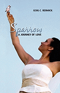 Sparrow: A Journey of Love