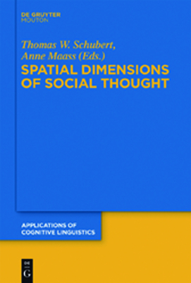 Spatial Dimensions of Social Thought - Schubert, Thomas W (Editor), and Maass, Anne (Editor)