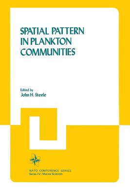 Spatial Pattern in Plankton Communities - Steele, John H.