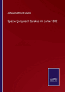 Spaziergang nach Syrakus im Jahre 1802