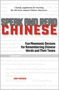 Speak and Read Chinese: Fun Mnemonic Devices for Remembering Chinese Words and Their Tones