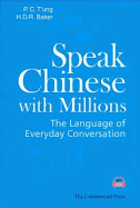 Speak Chinese with Millions: The Language of Everyday Conversation