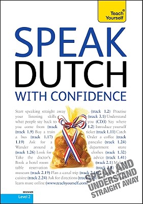 Speak Dutch with Confidence - Owen, Marleen