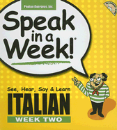 Speak in a Week! Italian Week Two
