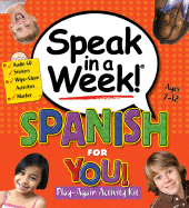 Speak in a Week! Spanish for You