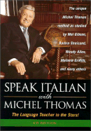 Speak Italian with Michel Thomas - Thomas, Michel