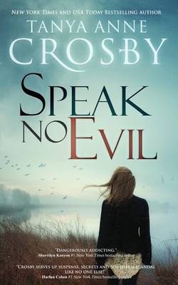 Speak No Evil - Crosby, Tanya Anne