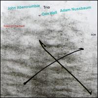 Speak of the Devil - John Abercrombie/Dan Wall/Adam Nussbaum