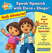 Speak Spanish with Dora and Diego! Family Adventures!