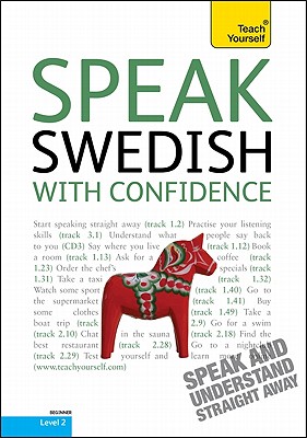 Speak Swedish with Confidence - Harkin, Regina