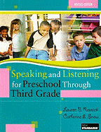 Speaking and Listening for Preschool Through Third Grade