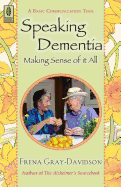 Speaking Dementia