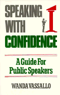 Speaking with Confidence: A Guide for Public Speakers