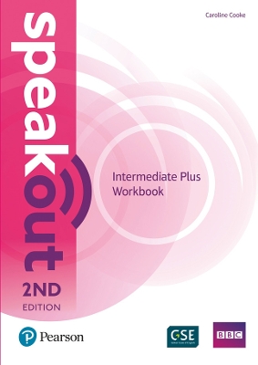 Speakout Intermediate Plus 2nd Edition Workbook - Cooke, Caroline