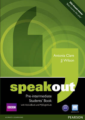 Speakout Pre-Intermediate Students' Book with DVD/Active book and MyLab Pack - Wilson, JJ, and Clare, Antonia