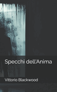 Specchi dell'Anima