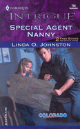 Special Agent Nanny Colorado Confidential - Johnston, Linda O