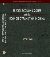 Special Economic Zones and the Economic Transition in China