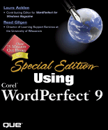 Special Edition Using Corel WordPerfect 9 - Acklen, Laura, and Gilgen, Read