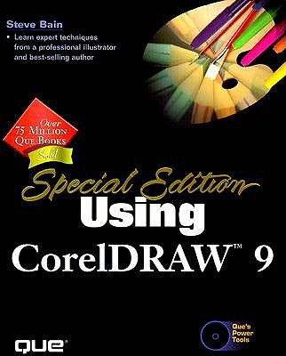Special Edition Using CorelDRAW 9 - Bain, Steve