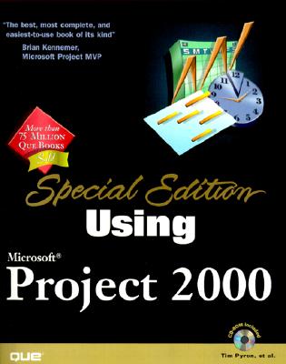 Special Edition Using Microsoft Project 2000 - Pyron, Tim, and Gill, Rod, and Stewart, Laura