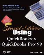 Special Edition Using QuickBooks and QuickBooks Pro Version 6 and 7 - Perry, Gail A, CPA, and Gail, Perry