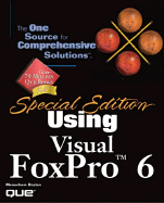 Special Edition Using Visual FoxPro 6 - Bazian, Menachem, and Booth, Jim