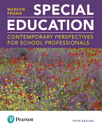 Special Education: Contemporary Perspectives for School Professionals Plus Mylab Education with Enhanced Pearson Etext, Loose-Leaf Version -- Access Card Package