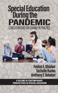 Special Education During the Pandemic: Considerations for Change in Practice