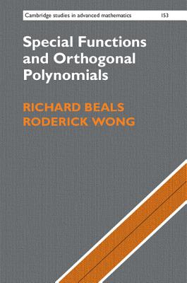 Special Functions and Orthogonal Polynomials - Beals, Richard, and Wong, Roderick