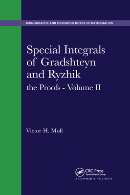 Special Integrals of Gradshteyn and Ryzhik: the Proofs - Volume II - Moll, Victor H.