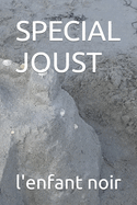 Special Joust