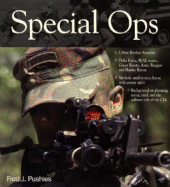 Special Ops- America's Elite Forces in 21st Century Combat