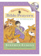 Special Times Bible Prayers for Toddlers