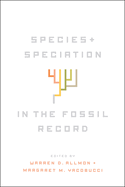Species and Speciation in the Fossil Record