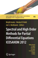 Spectral and High Order Methods for Partial Differential Equations - Icosahom 2012: Selected Papers from the Icosahom Conference, June 25-29, 2012, Gammarth, Tunisia