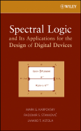 Spectral Logic and Its Applications for the Design of Digital Devices