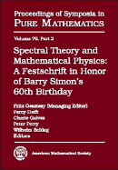 Spectral Theory and Mathematical Physics: A Festschrift in Honor of Barry Simon's 60th Birthday