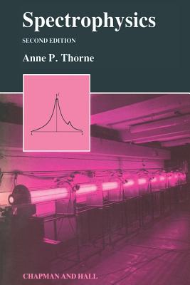 Spectrophysics - Thorne, Anne P