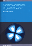 Spectroscopic Probes of Quantum Matter: An Introduction