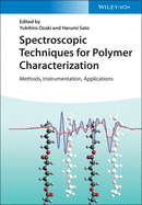 Spectroscopic Techniques for Polymer Characterization: Methods, Instrumentation, Applications