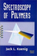 Spectroscopy of Polymers - Koenig, J L