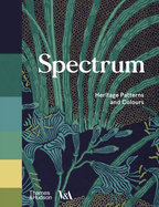 Spectrum (Victoria and Albert Museum): Heritage Patterns and Colours