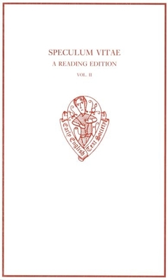 Speculum Vitae: A Reading Text, Volumes 1 and 2 - Hanna, Ralph (Editor)