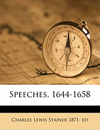 Speeches, 1644-1658