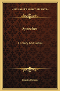 Speeches: Literary And Social