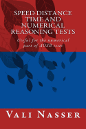 Speed Distance Time and Numerical Reasoning Tests: Useful for the Numerical Part of Aosb Tests