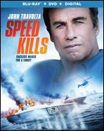 Speed Kills [Includes Digital Copy] [Blu-ray/DVD] - Jodi Scurfield